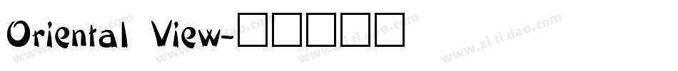 Oriental View字体转换